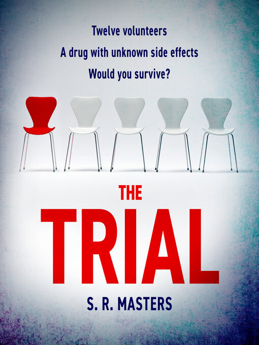 Title details for The Trial by S. R. Masters - Wait list
